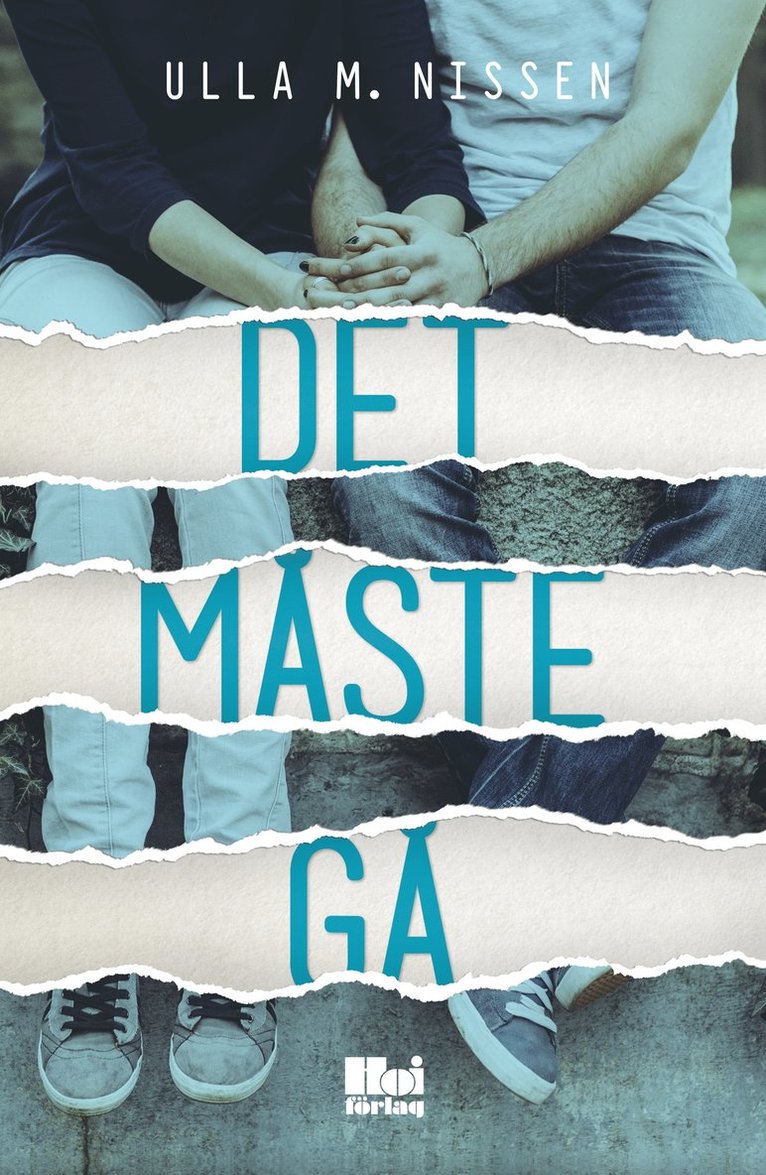 Ulla M. Nissen - Det måste gå, Häftad