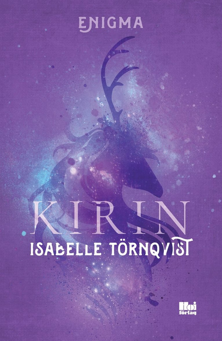 Isabelle Törnqvist - Kirin, Häftad