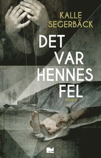 bokomslag Det var hennes fel