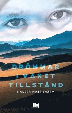 Nasser Naje Lazem - Drömmar i vaket tillstånd, Häftad