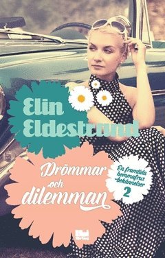 Drömmar och dilemman 1