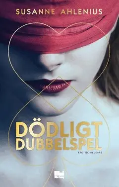 Susanne Ahlenius - Dödligt dubbelspel, Häftad