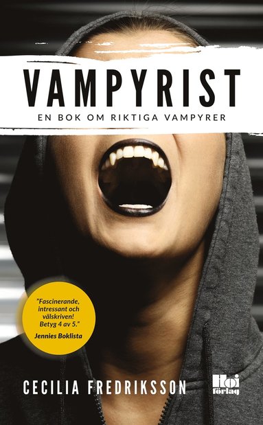 bokomslag Vampyrist : en bok om riktiga vampyrer