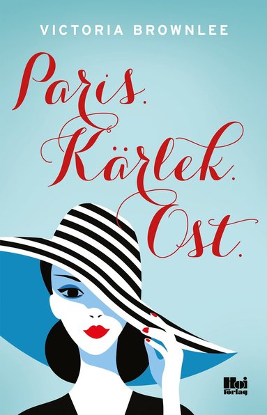 bokomslag Paris. Kärlek. Ost.