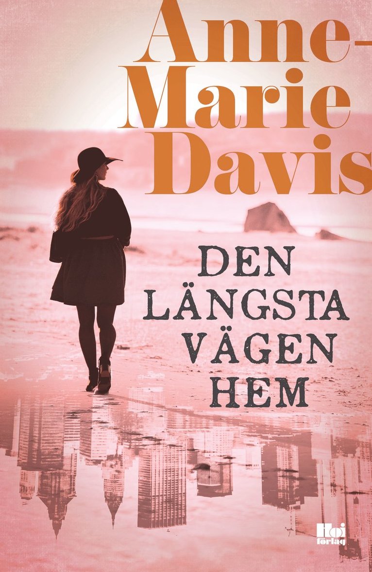 Anne-Marie Davis - Den längsta vägen hem, Häftad
