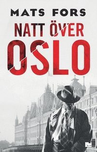 bokomslag Natt över Oslo