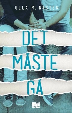Ulla M. Nissen - Det måste gå, Häftad