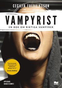 bokomslag Vampyrist : en bok om riktiga vampyrer