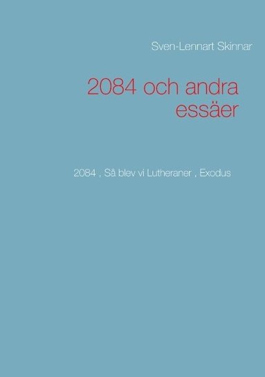 bokomslag 2084 och andra essäer