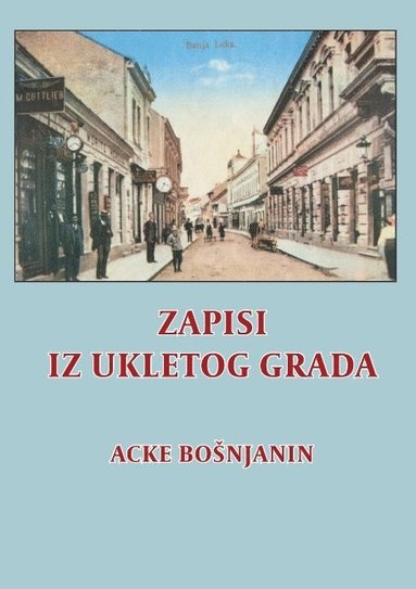 bokomslag Zapisi Iz Ukletog Grada