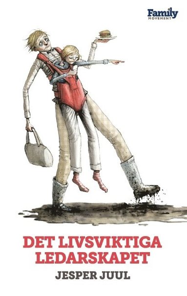 bokomslag Det livsviktiga ledarskapet