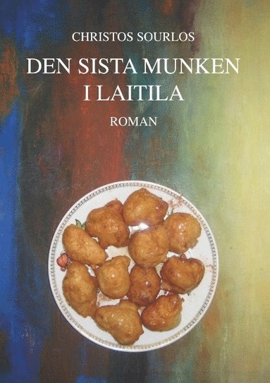 bokomslag Den sista munken i Laitila
