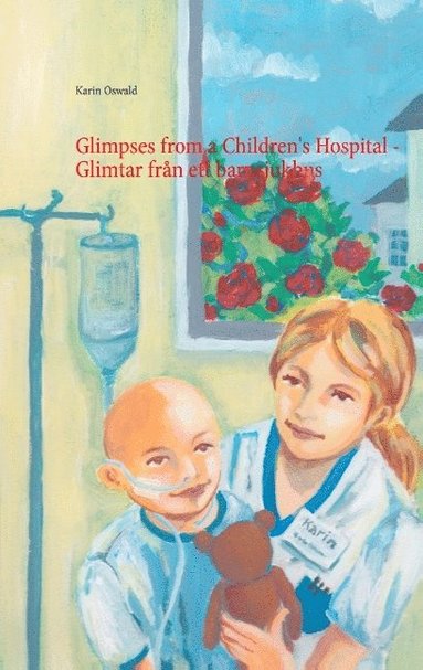 bokomslag Glimpses from a Children's Hospital - Glimtar från ett barnsjukhus