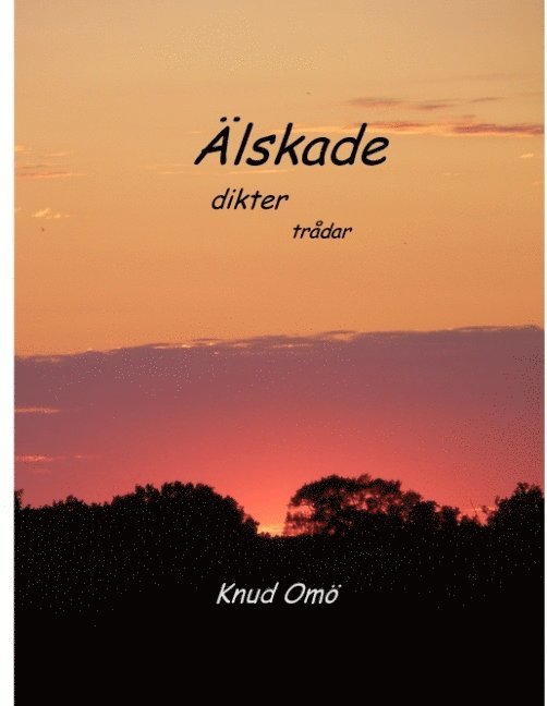 Älskade : dikter trådar 1