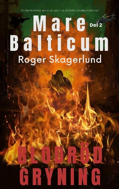 Roger Skagerlund - Blodröd Gryning, Häftad