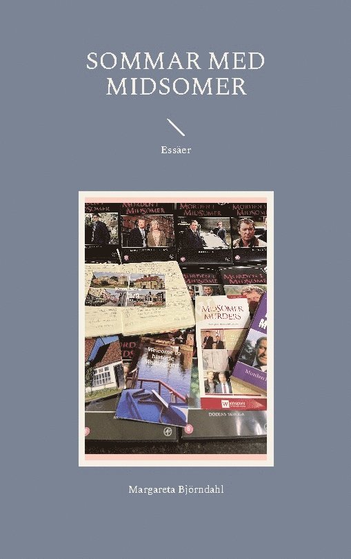 Margareta Bjorndahl, Margareta Björndahl - Sommar med Midsomer, Häftad