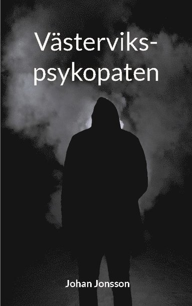 bokomslag Västervikspsykopaten