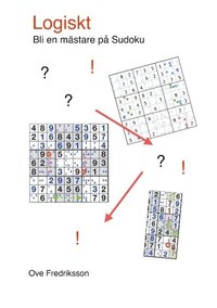 bokomslag Logiskt : bli en mästare på sudoku