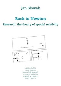 bokomslag Back to Newton : research: the theory of special relativity