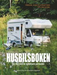 bokomslag Husbilsboken : För dig som är nybörjare på husbil