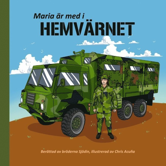 Maria är med i Hemvärnet 1