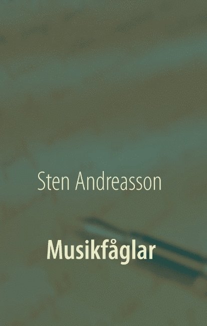 Musikfåglar : klanger och tonspråk 1