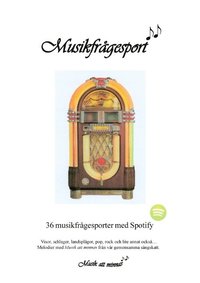 bokomslag Musikfrågesport : 36 musikfrågesporter med Spotify