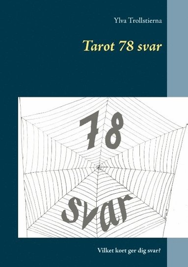 bokomslag Tarot 78 svar : Tarot 78 svar