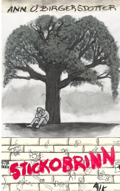 Ann U. Birgersdotter - Stickobrinn, Häftad