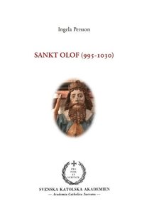 bokomslag Sankt Olof (995-1030) : Sankt Olof (995-1030)