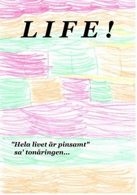 bokomslag Life !: Hela livet är pinsamt