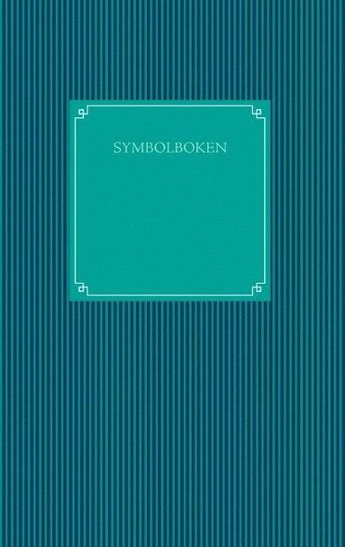 bokomslag SYMBOLBOKEN : SYMBOLBOKEN