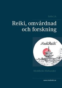 bokomslag Reiki, omvårdnad och forskning :