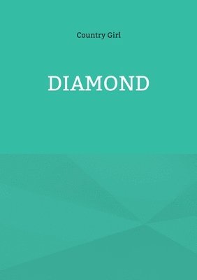 bokomslag Diamond