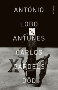 bokomslag Carlos Gardels död