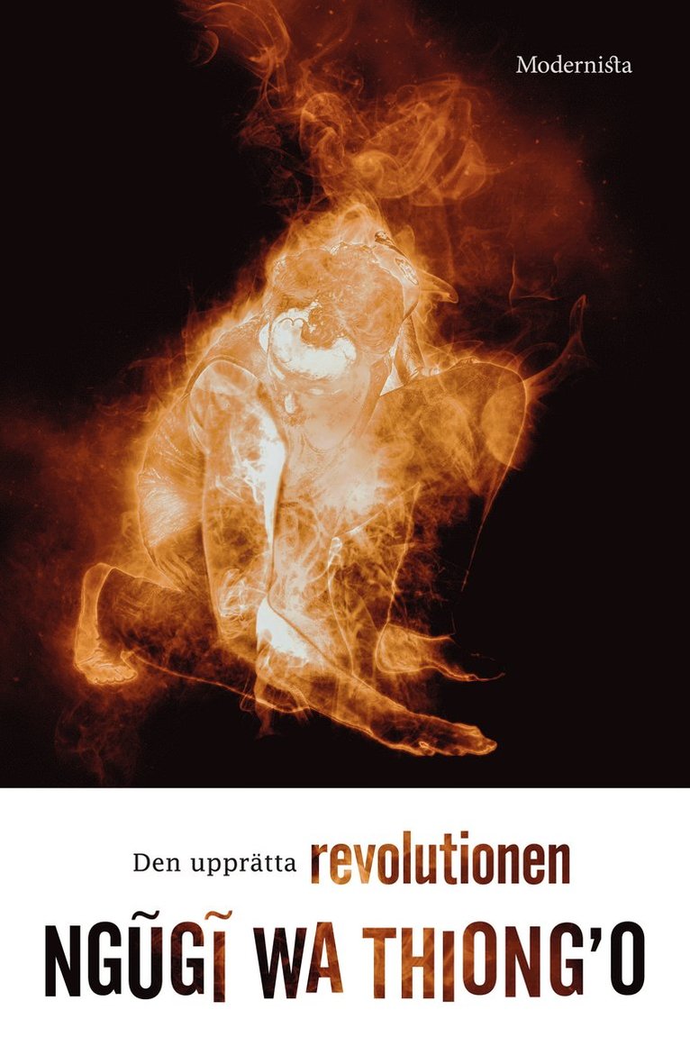 Den upprätta revolutionen : eller varför människan går på två ben