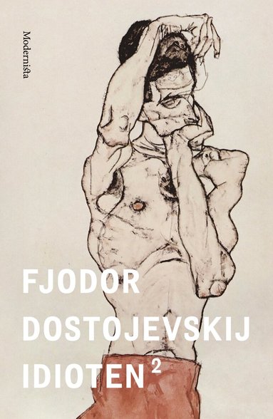 Fjodor Dostojevskij - Idioten 2, Inbunden