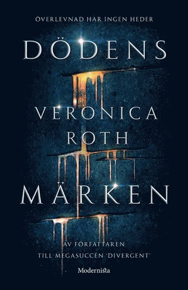 Veronica Roth - Dödens märken, Inbunden