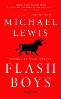 bokomslag Flash Boys : Uppror på Wall Street