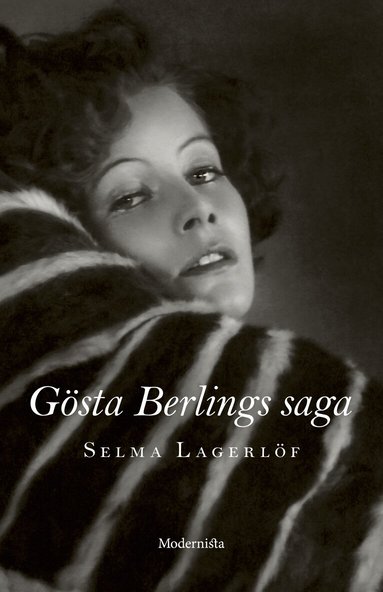 Selma Lagerlöf - Gösta Berlings saga, Inbunden