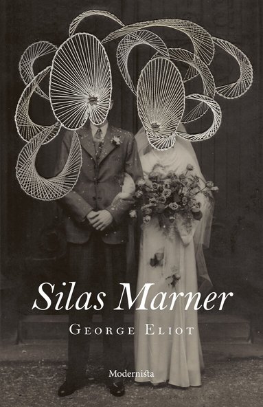 George Eliot - Silas Marner, Inbunden