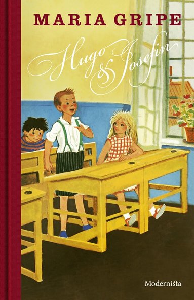 Maria Gripe - Hugo och Josefin, Inbunden