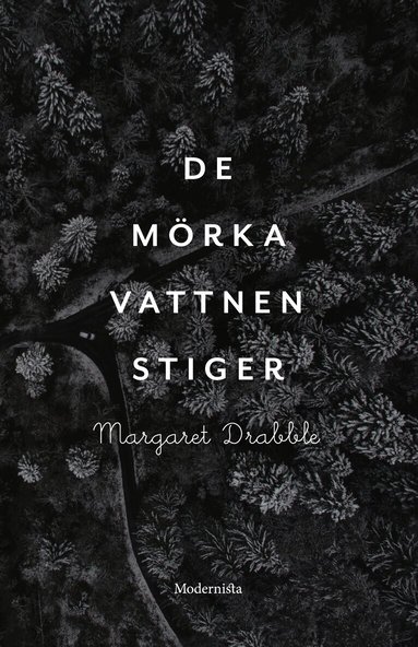 Margaret Drabble - De mörka vattnen stiger, Inbunden