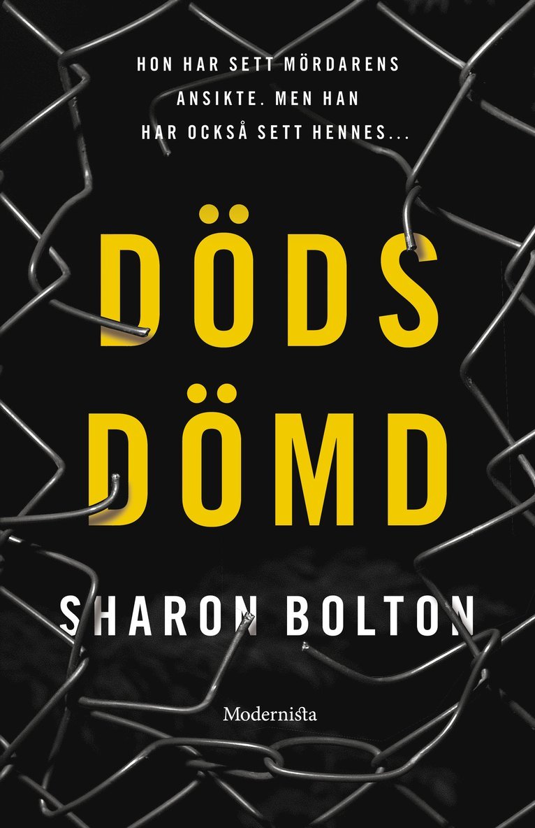 Sharon Bolton - Dödsdömd, Inbunden