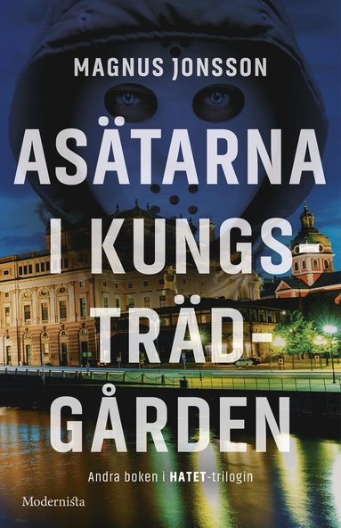 bokomslag Asätarna i Kungsträdgården