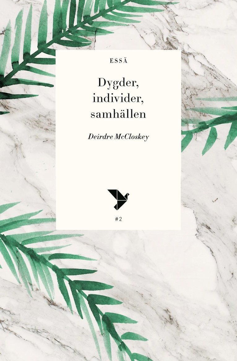 Dygder, individer, samhällen 1