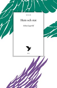 bokomslag Hem och stat : (tal vid rösträttskongressen i Stockholm, juni 1911)