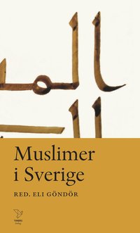 bokomslag Muslimer i Sverige