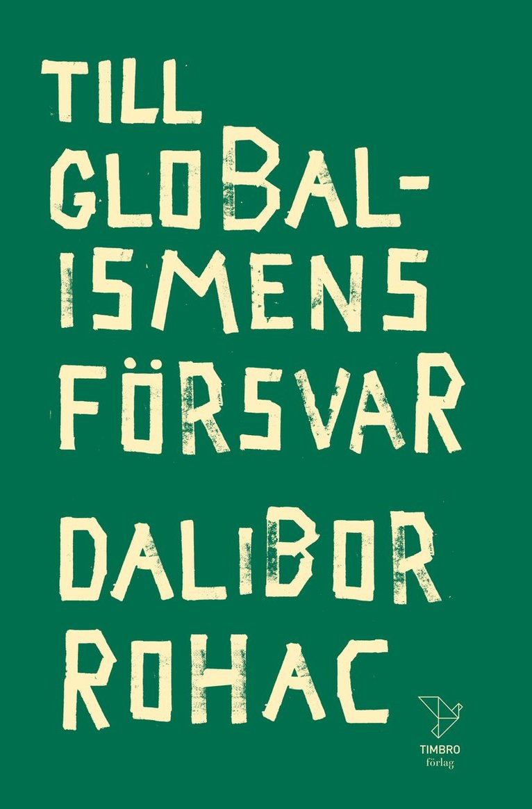 Till globalismens försvar 1