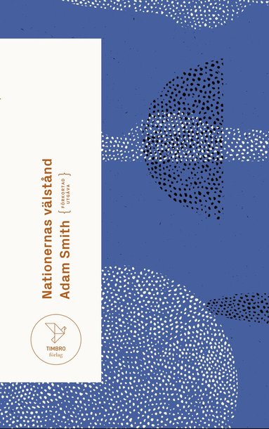 Adam Smith - Nationernas välstånd : en undersökning av dess natur och orsaker (förkortad utgåva), Pocket
